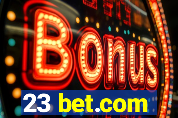 23 bet.com